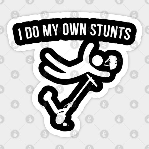 I do my own Stunts Sticker by Andreeastore  